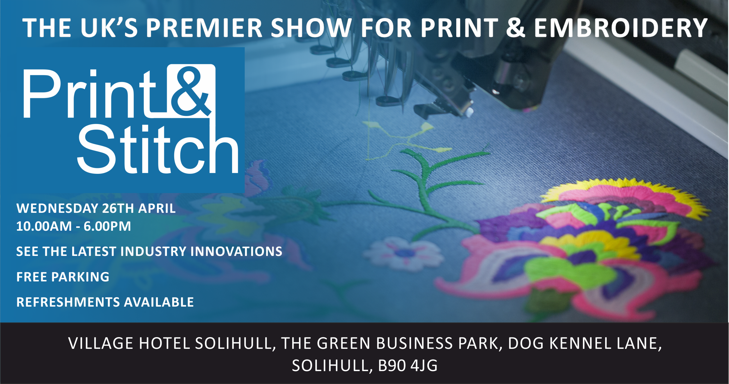 Join us at Print & Stitch Solihull